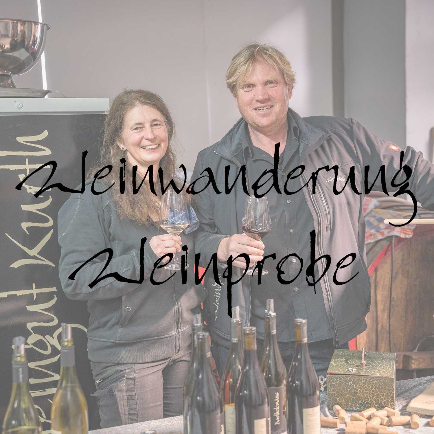 Wanderung & Weinprobe Weingut Kurth - Wanderung und Weinprobe