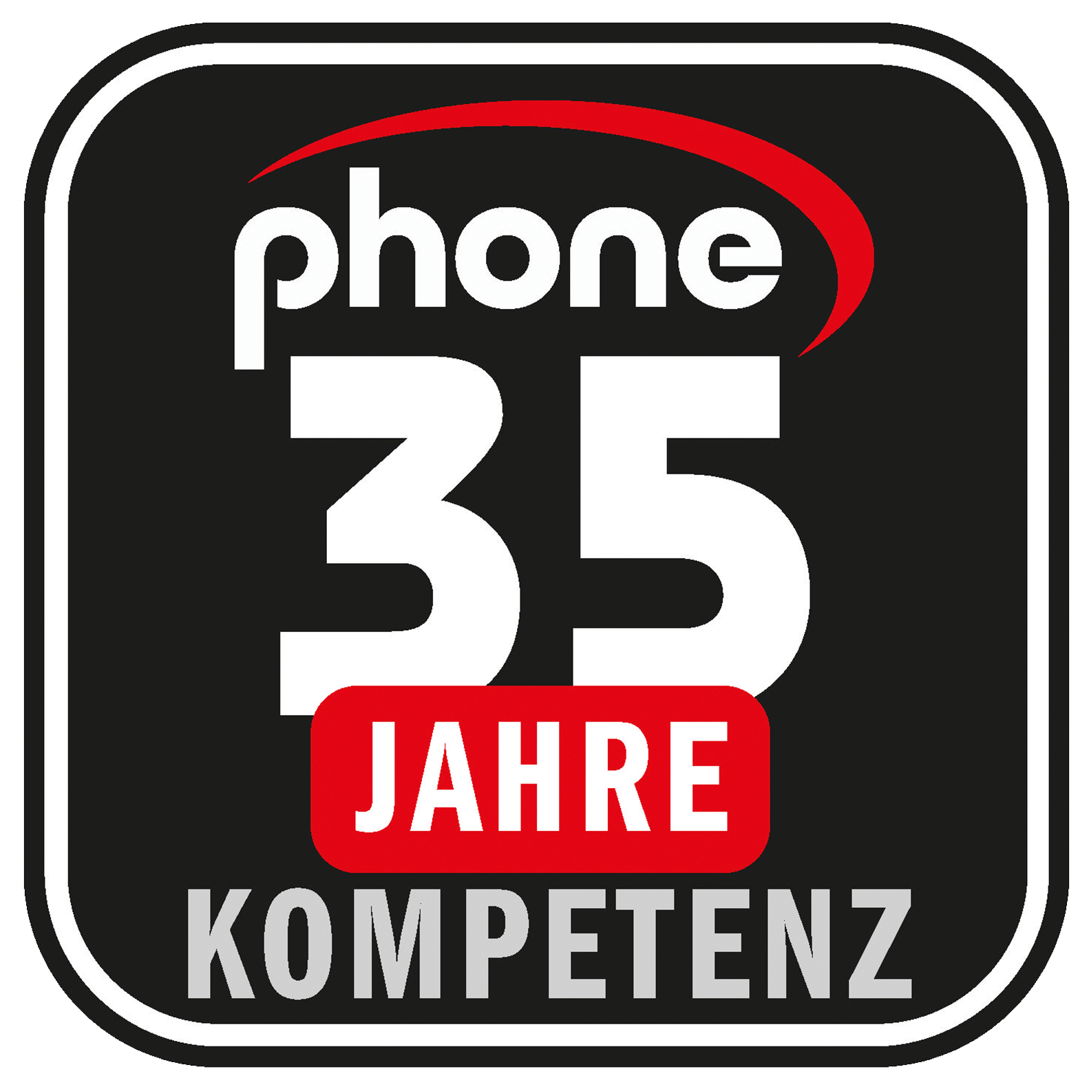 phone 35 Jahre Kompetenz phone 35 Jahre Kompetenz
