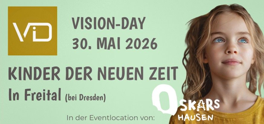 Vision Day 2026 - Kinder der neuen Zeit
