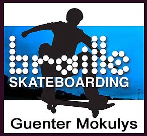 Braille Skateboarding, Guenter Mokulys