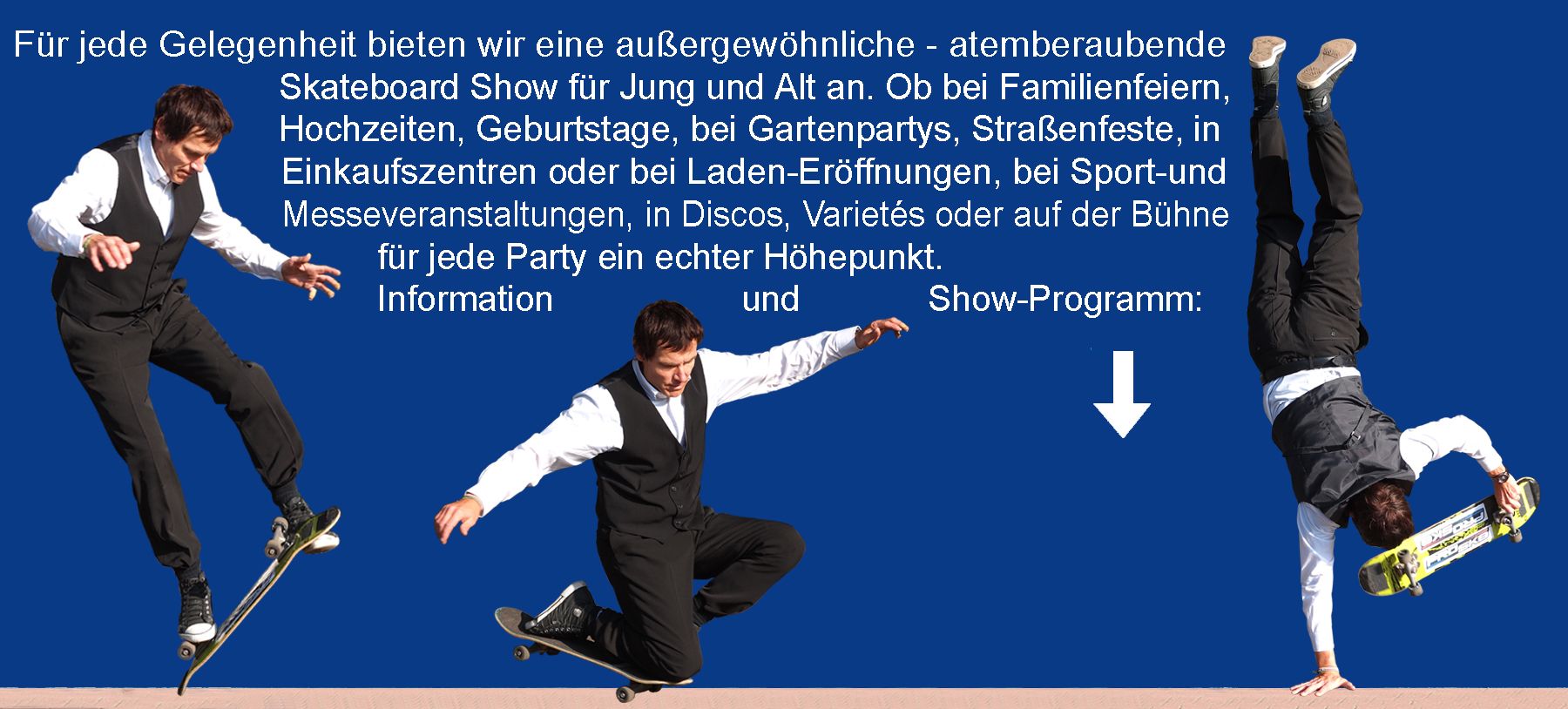 Skateboard Show von Guenter Mokulys Die Skateboard Show: Guenter Mokulys