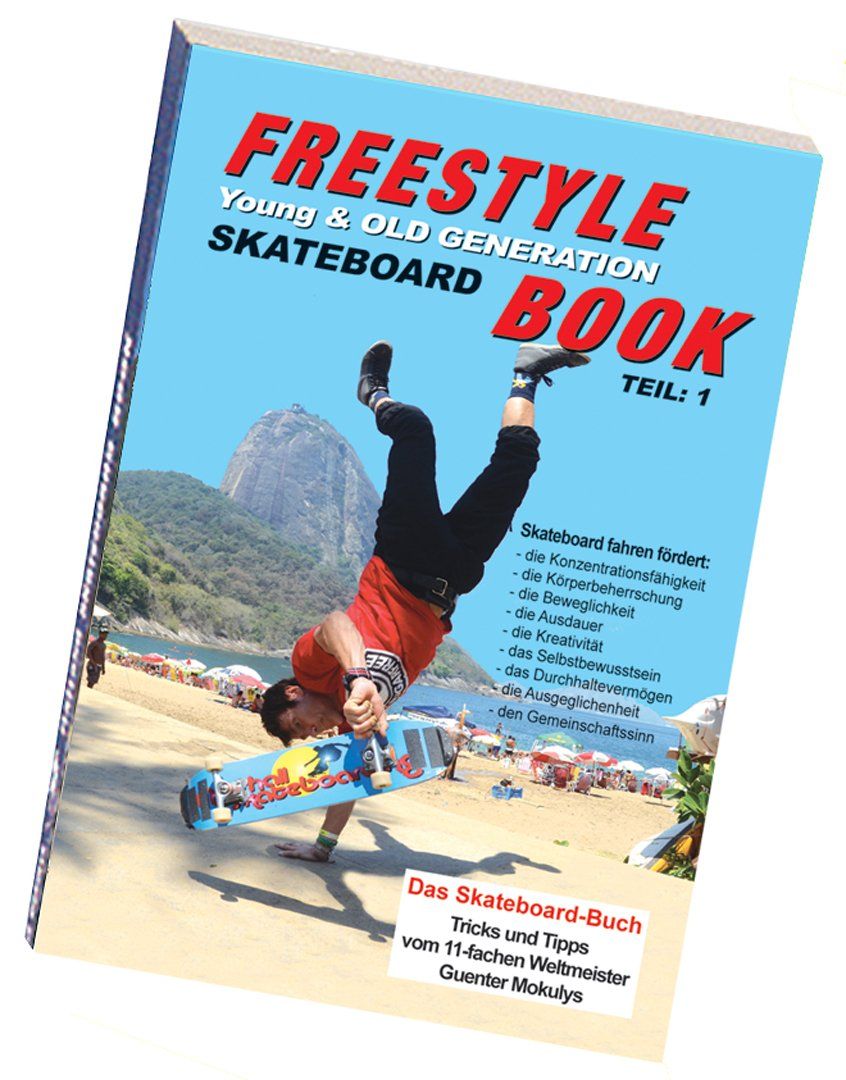 10te Skateboard Buch von Guenter Mokulys.
