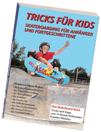 Skateboard Buch. Tricks für Kids