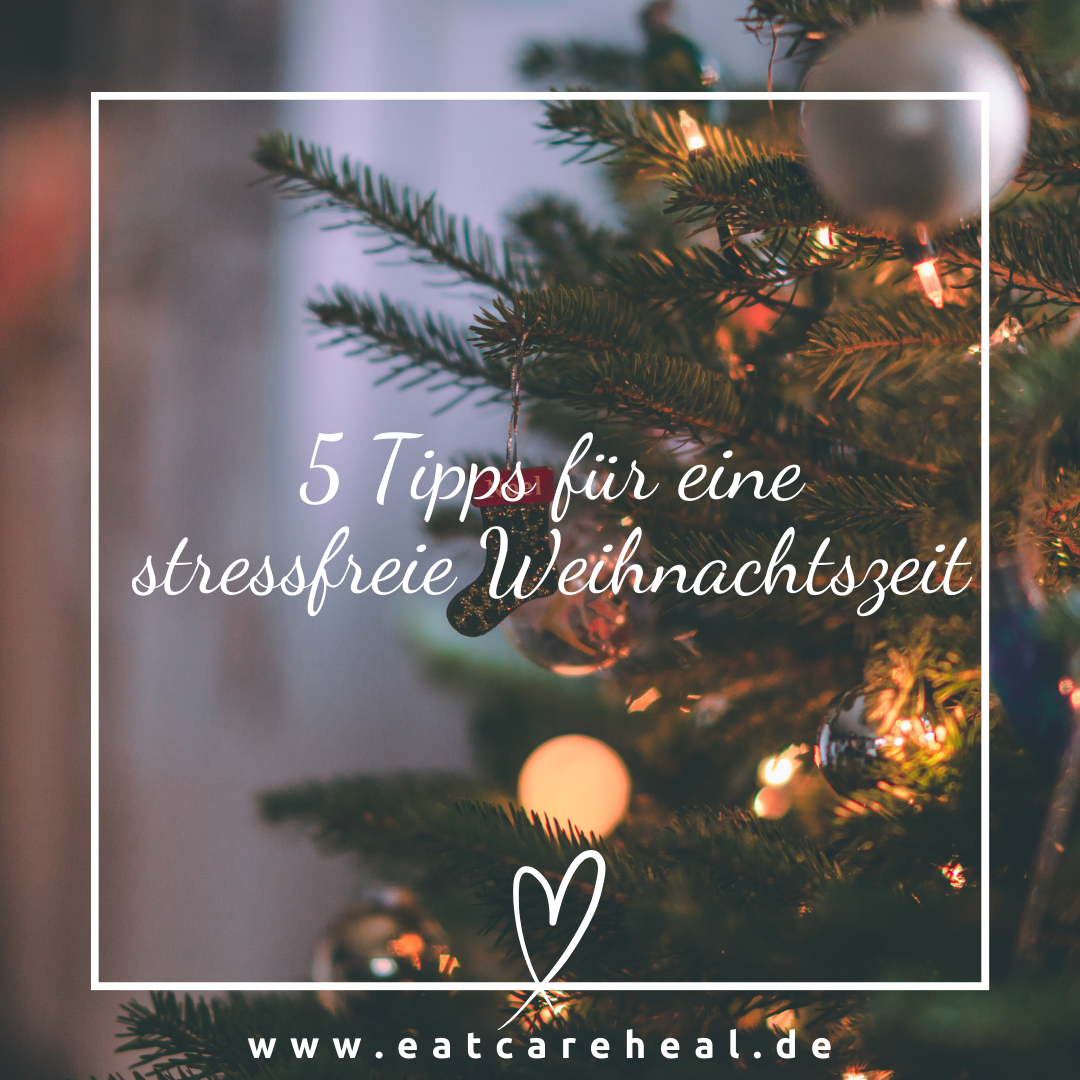 5 Tipps für eine stressfreie Weihnachtszeit