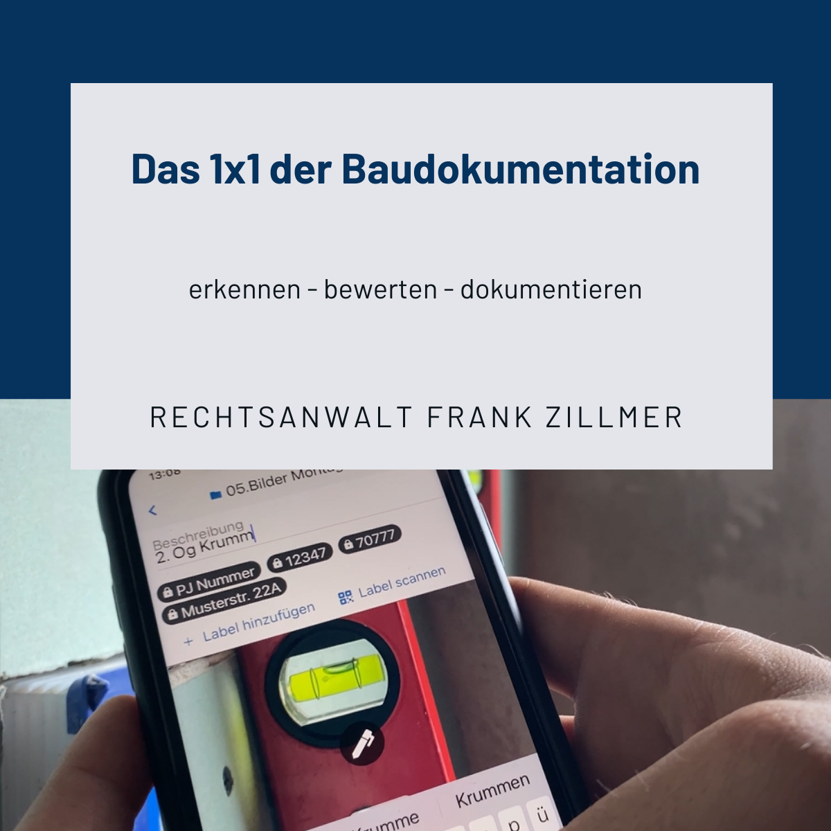 Das 1x1 der Baudokumentation für Bauleiter und Projektleiter Rechtsanwalt Frank Zillmer Fachanwalt für Bau- und Architektenrecht