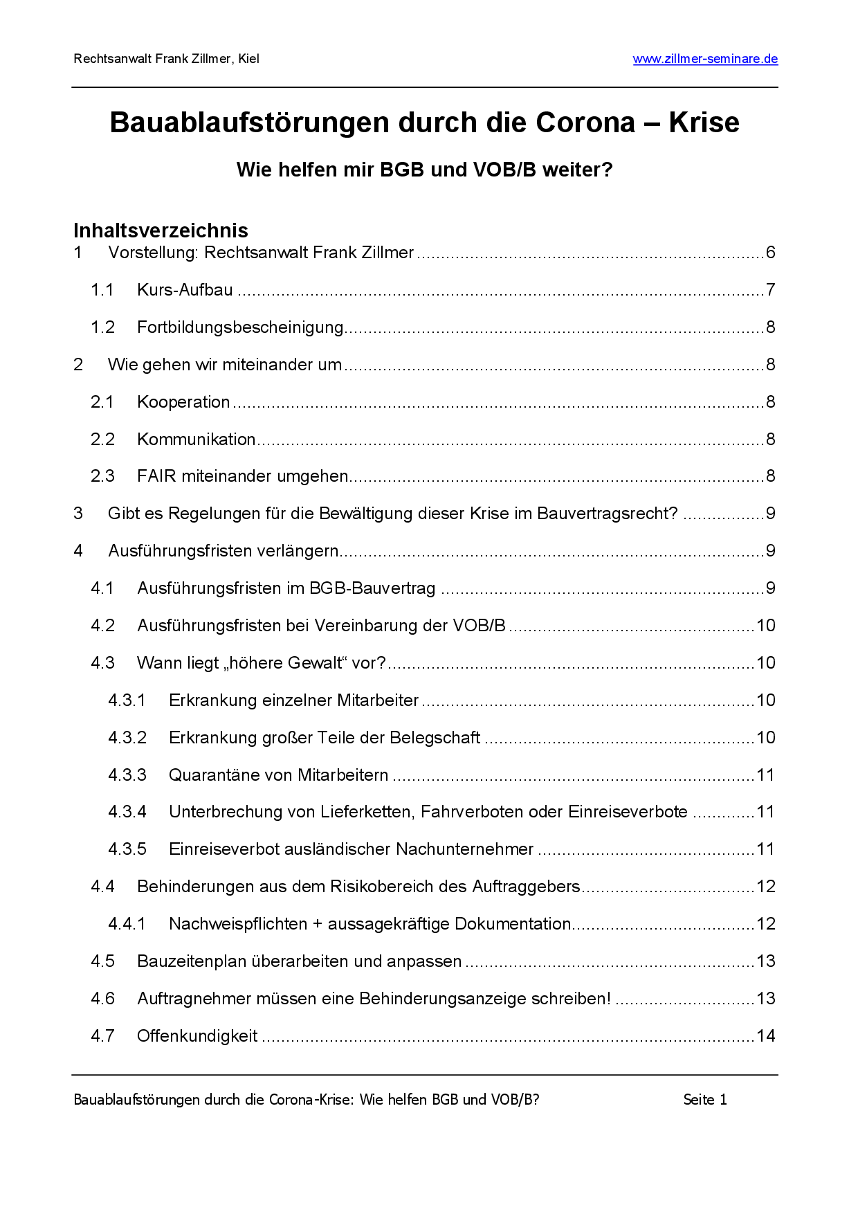 Inhaltsübersicht Seite 1 Wie reagiere ich auf Bauablaufstörungen durch die Corona Pandemie?