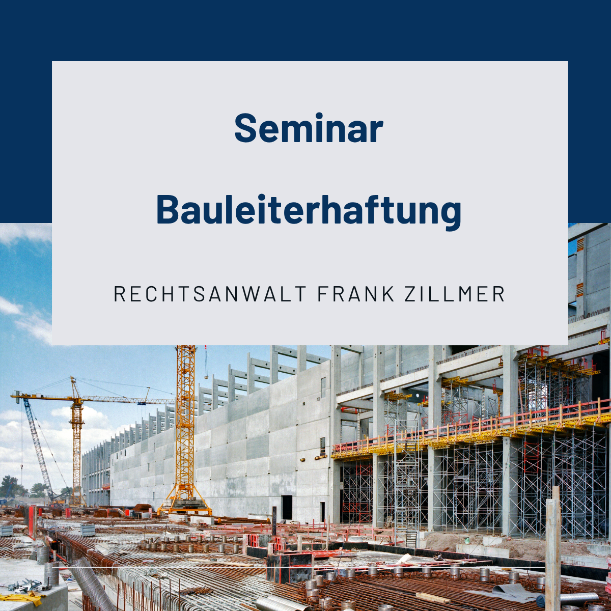 Anmeldung Bauleiterhaftung
Rechtsanwalt Frank Zillmer Fachanwalt für Bau- und Architektenrecht