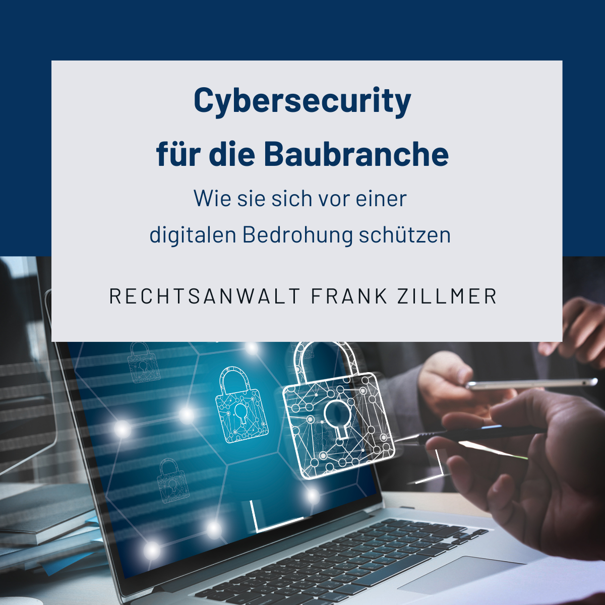 Cybersecurity
für die Baubranche