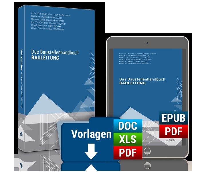 Das Baustellenhandbuch Bauleitung Das Baustellenhandbuch Bauleitung