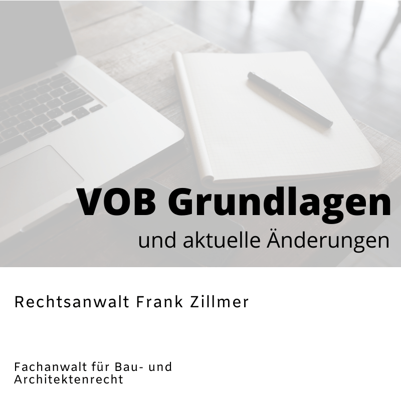 VOB/B Grundlagen VOB/B Grundlagen