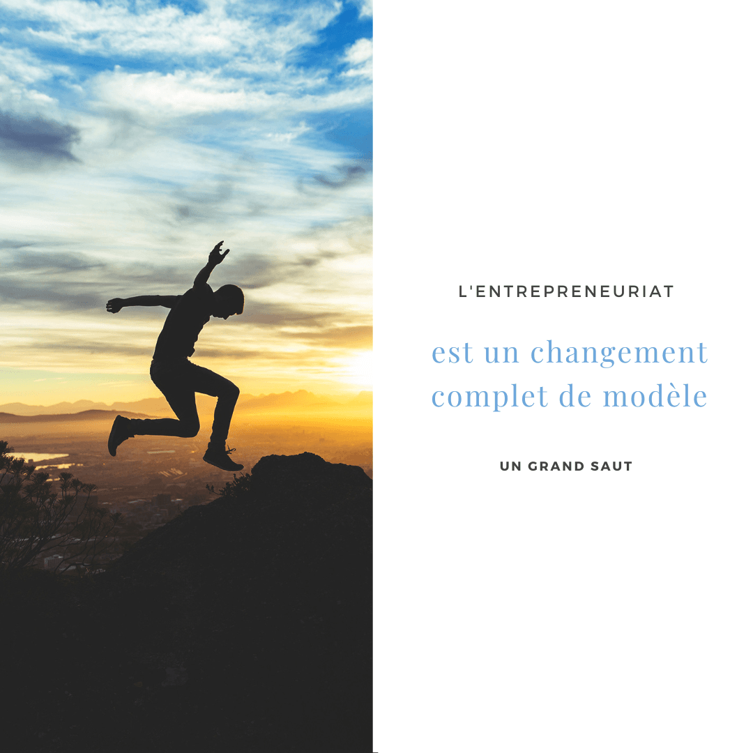 Le saut de l'entrepreneuriat