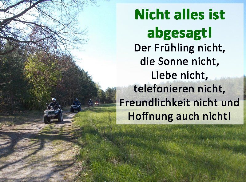 Nicht alles ist abgesagt QUADraTOUR