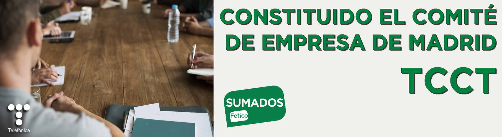 CONSTITUIDO EL COMITÉ DE EMPRESA DE MADRID TCCT