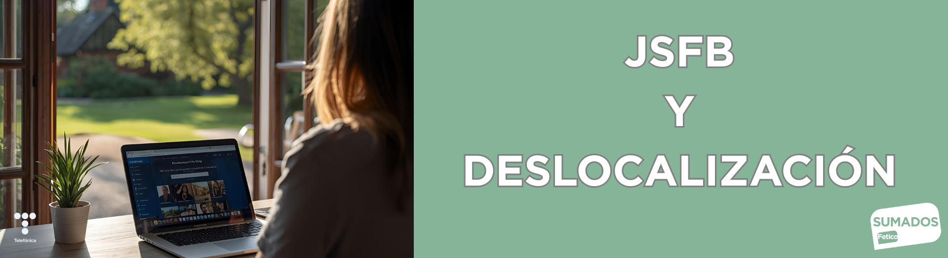 JORNADA FLEXIBLE BONIFICADA Y DESLOCALIZACIÓN