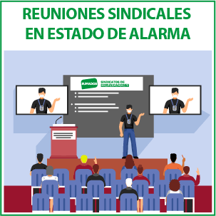 Reuniones sindicales durante el estado de alarma