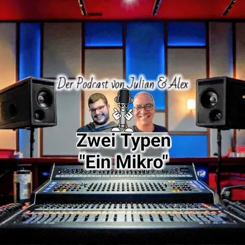 Der Podcast von Julian&Alex