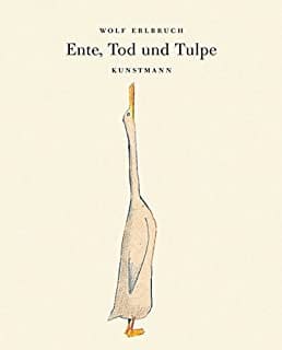 Ente, Tod und Tulpe
