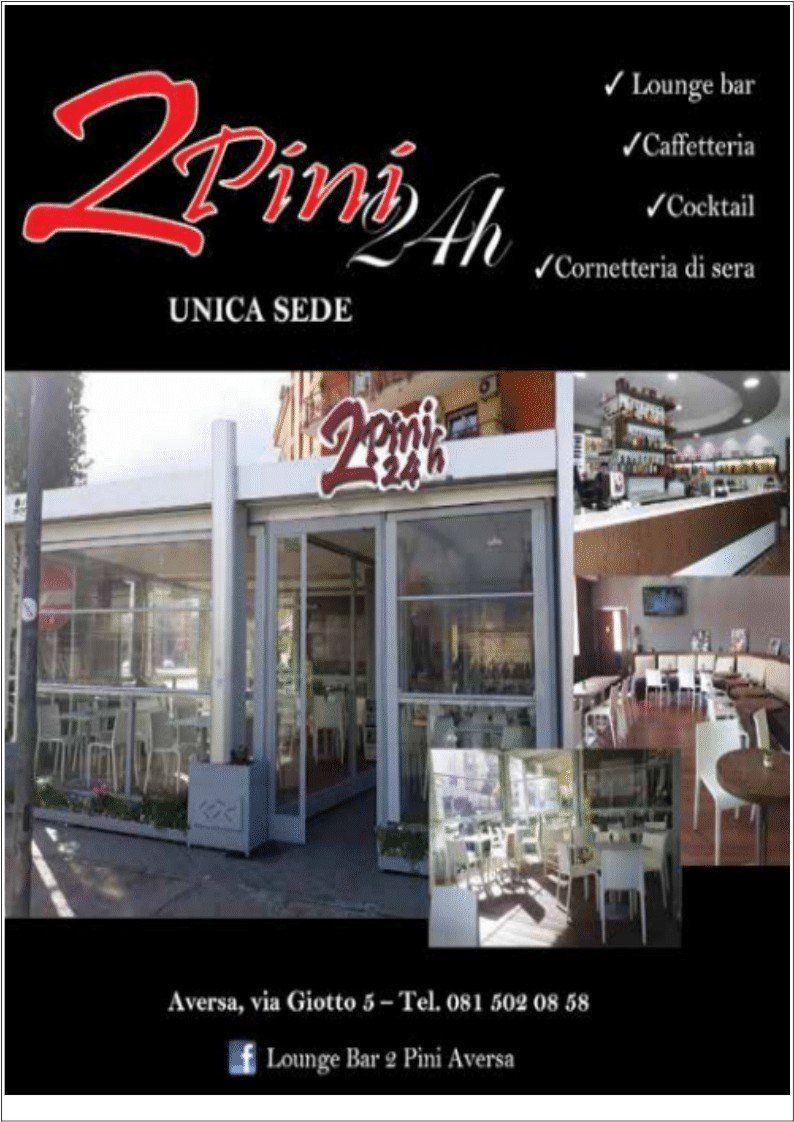 lunge bar 2 pini 24h aversa aperitivi tv sport caffe Aversa