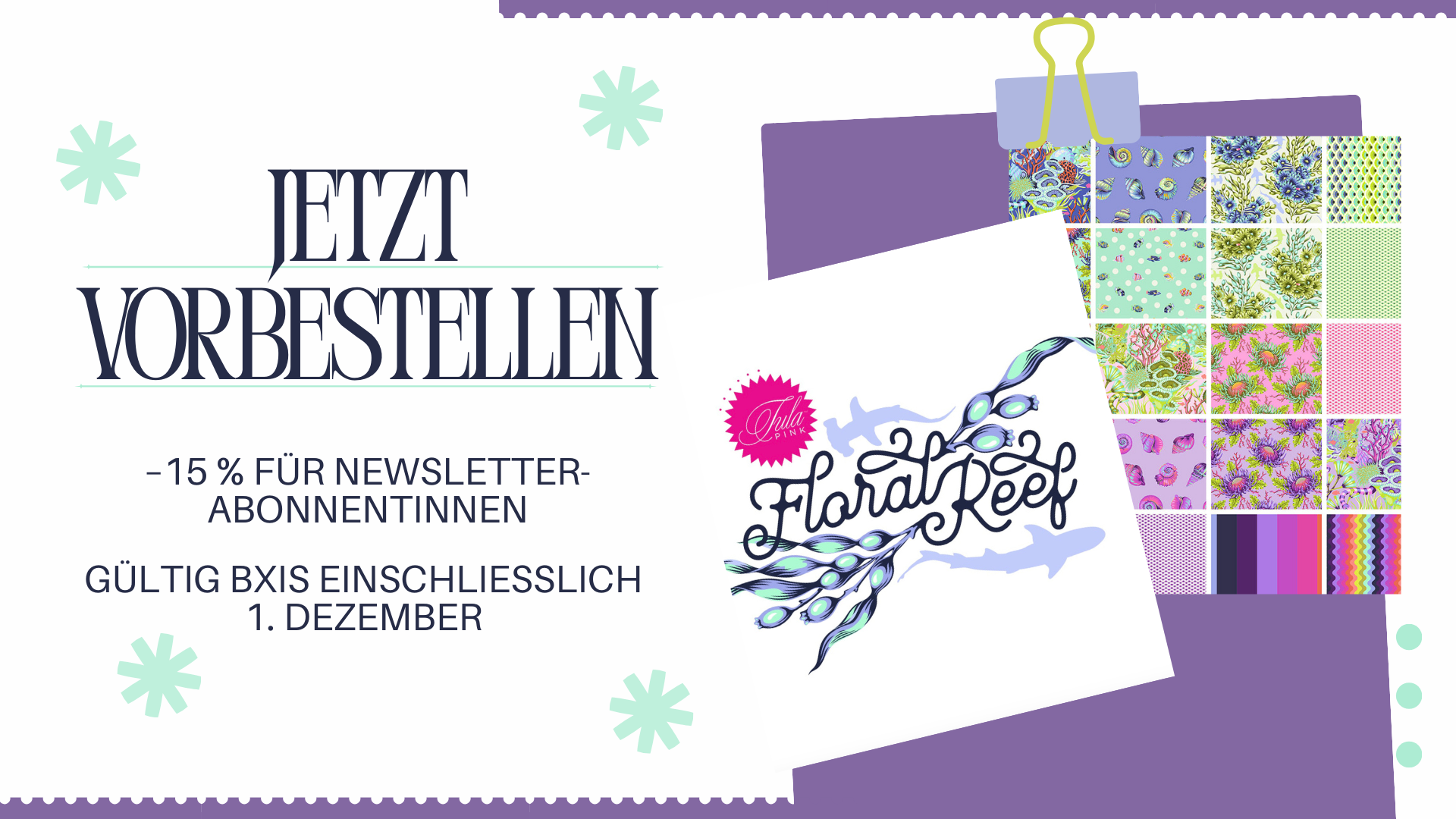 Exklusiver Rabatt auf Vorbestellung Tula Pink Floral Reef -Kollektion auf Quiltwinkel.de.
