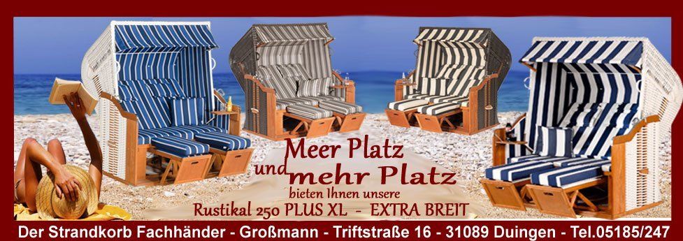 Ein Strandkorb mir mehr Platz - Rustikal 250 Plus XL Sie möchten einen Strandkorb XL Rustikal 250 Plus kaufen dann sind Sie bei uns richtig