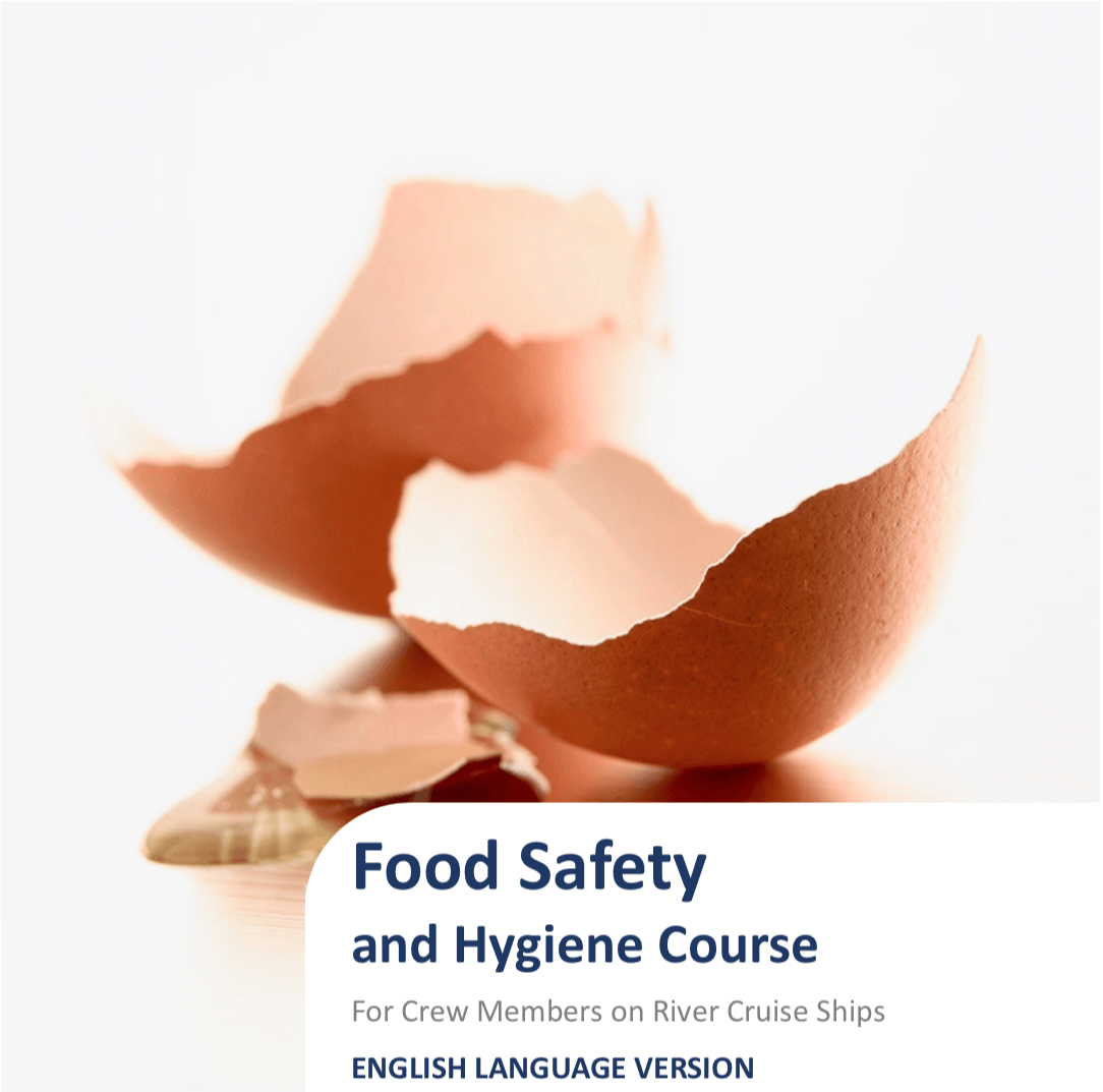 Food Safety and Hygiene Training for Crew Members on River Cruise Ships including international Certificate