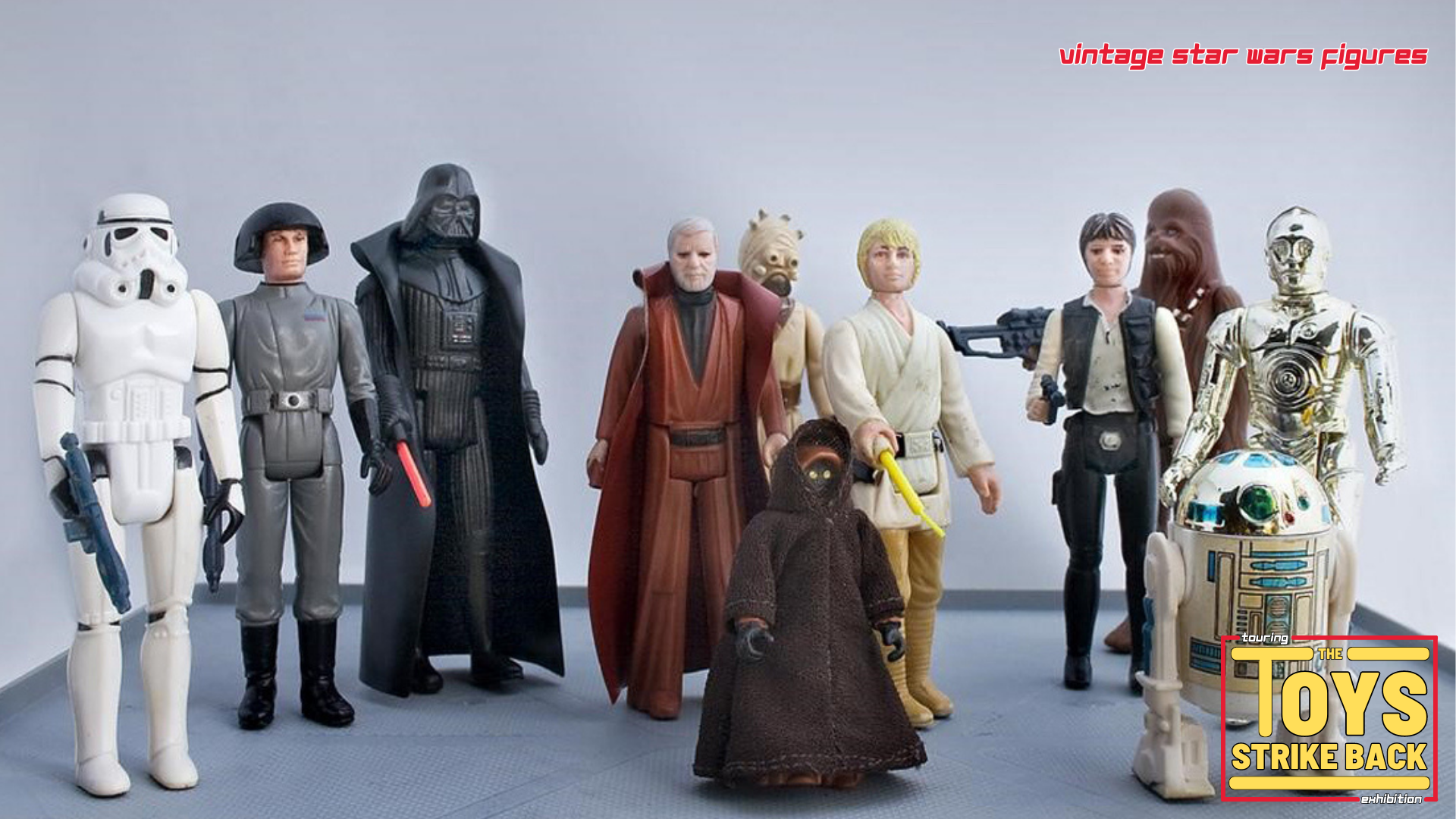 Star Wars exhibition, Star Wars vintage toys, touring exhibitions, touring exhibition, exhibition for hire, Star Wars toys and collectibles, Star Wars toy exhibition