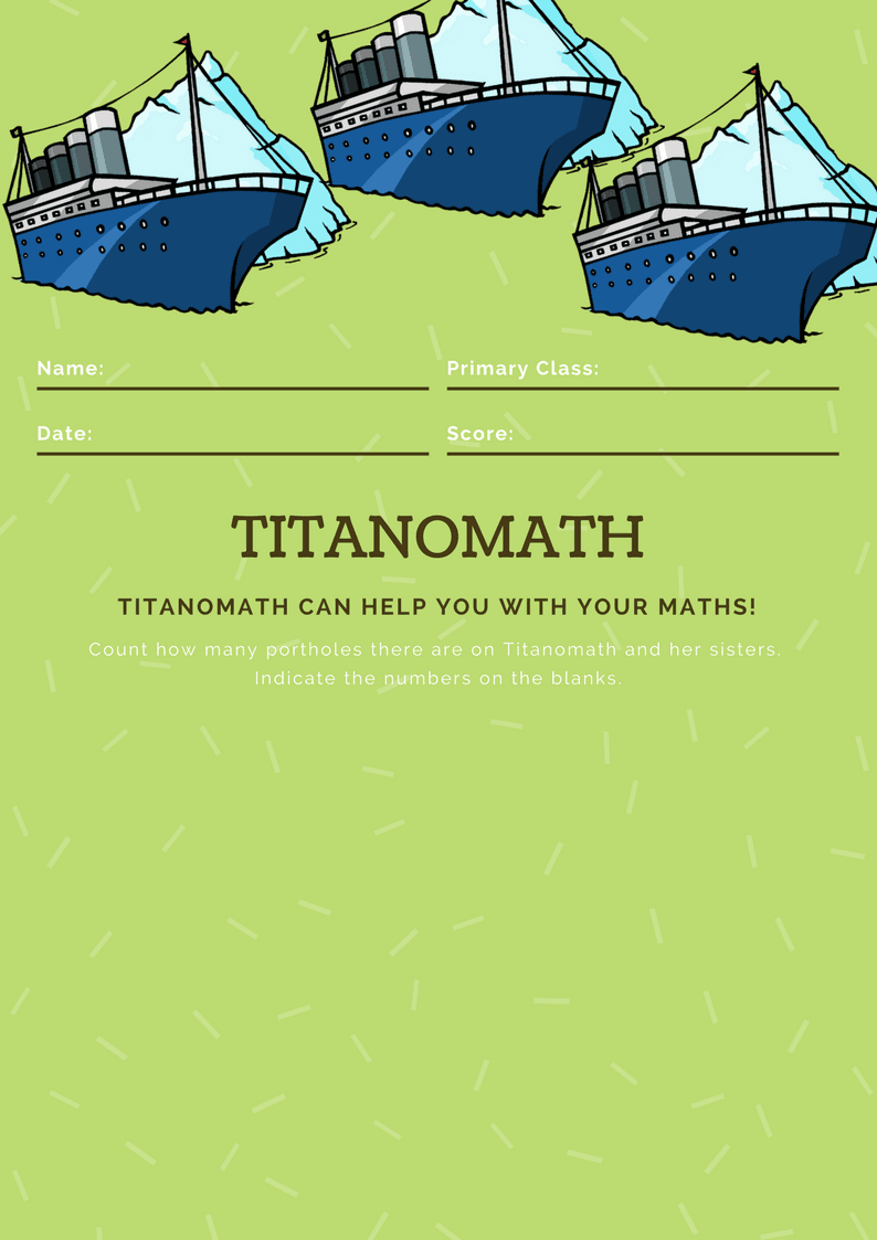 Titanic Activities Titanomath Titanic school activities, titanic outreach programme for schools, titanic education, school history, schools, primary school education, primary schools, titanic history, titanic learning, titanic studying, teachers notes, teachers titanic ideas, primary schools titanic, titanic schools, titanic school topic, teaching resources, titanic education, primary school titanic, titanic learning, titanic activities