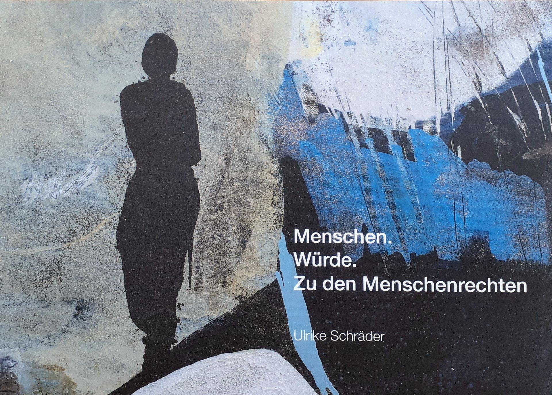 Ulrike Schräder, zu den Menschenrechten