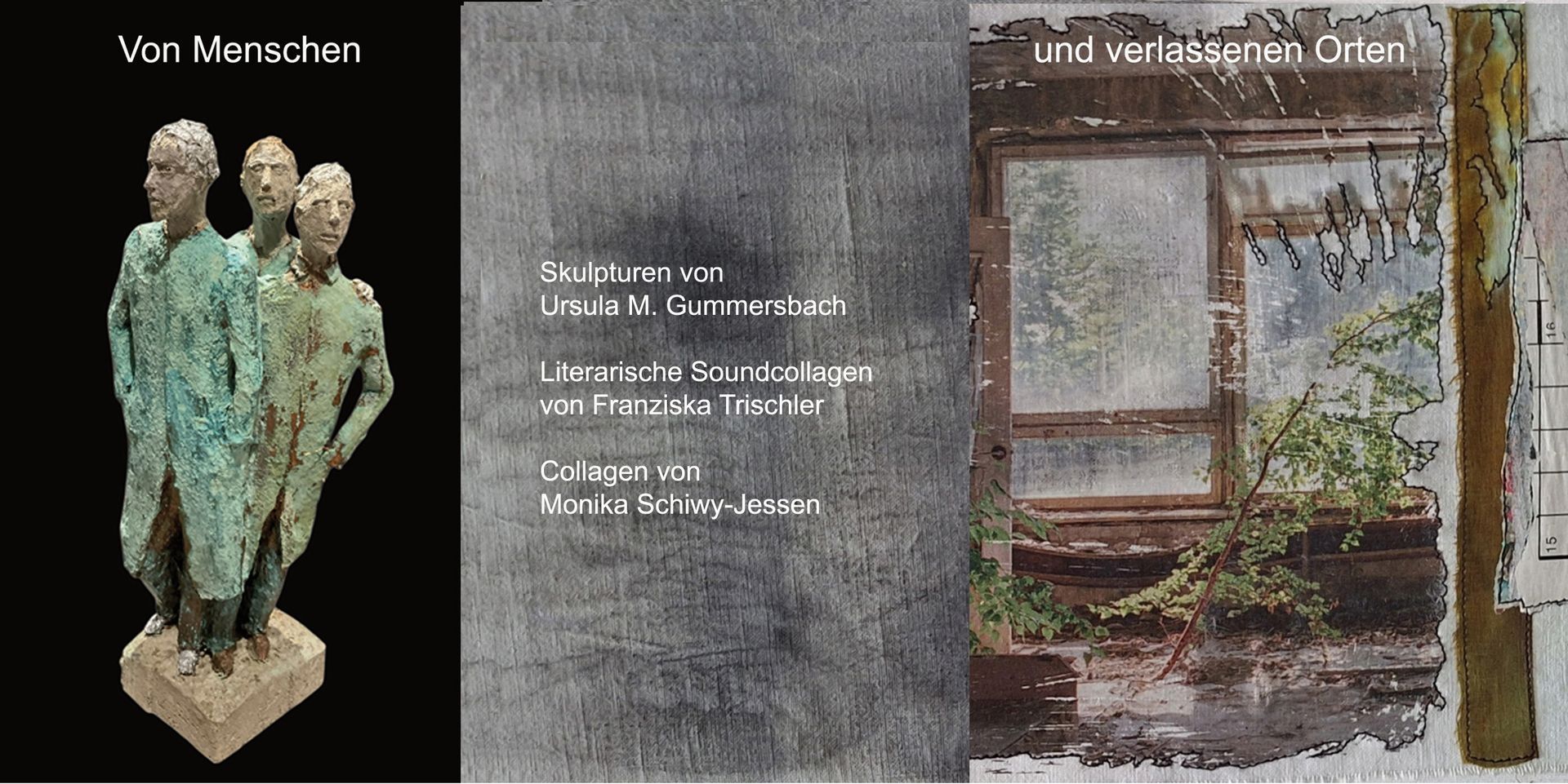 GEDOK Ausstellung, von Menschen und verlassenen Orten