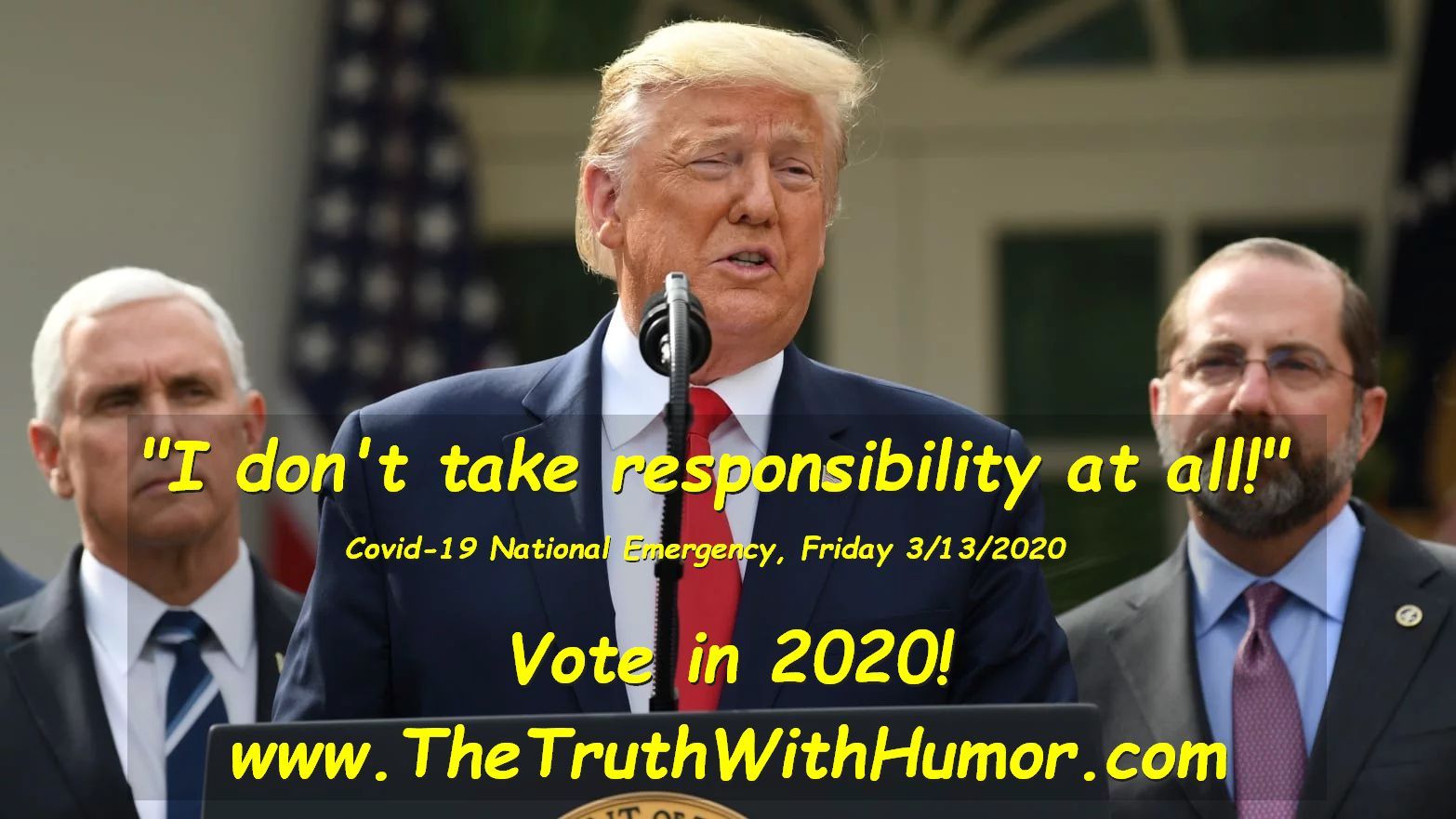 I don't take responsibility at all!