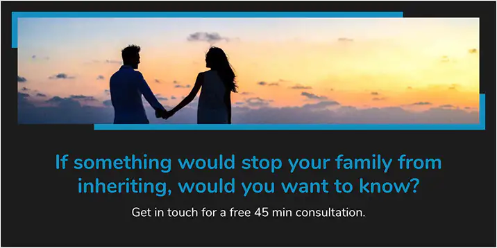 If something would stop your family from inheriting would you want to know