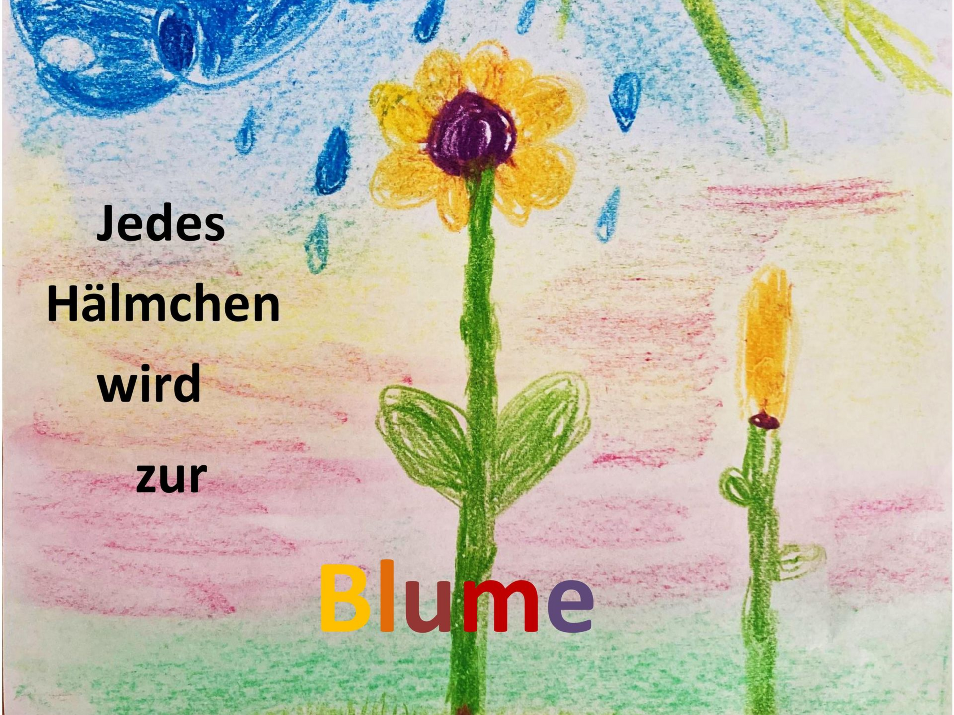 Jedes Hälmchen wird zur Blume - am 8. März um 17 Uhr