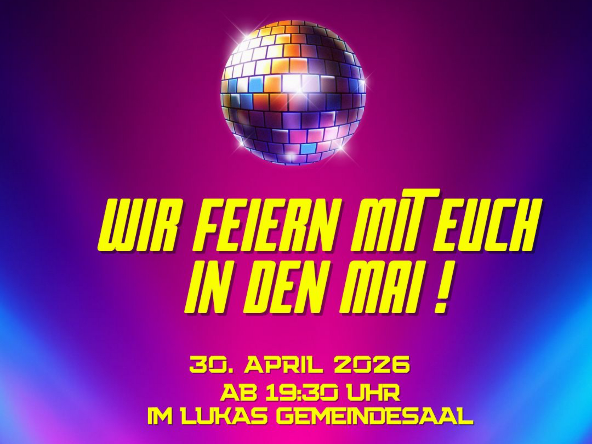 Am 30. April ab 19:30 Uhr im Lukasgemeindesaal