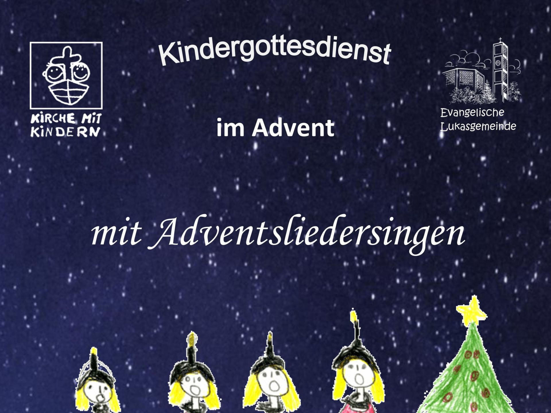 Am 1. und 3. Advent um 17 Uhr in der Lukaskirche