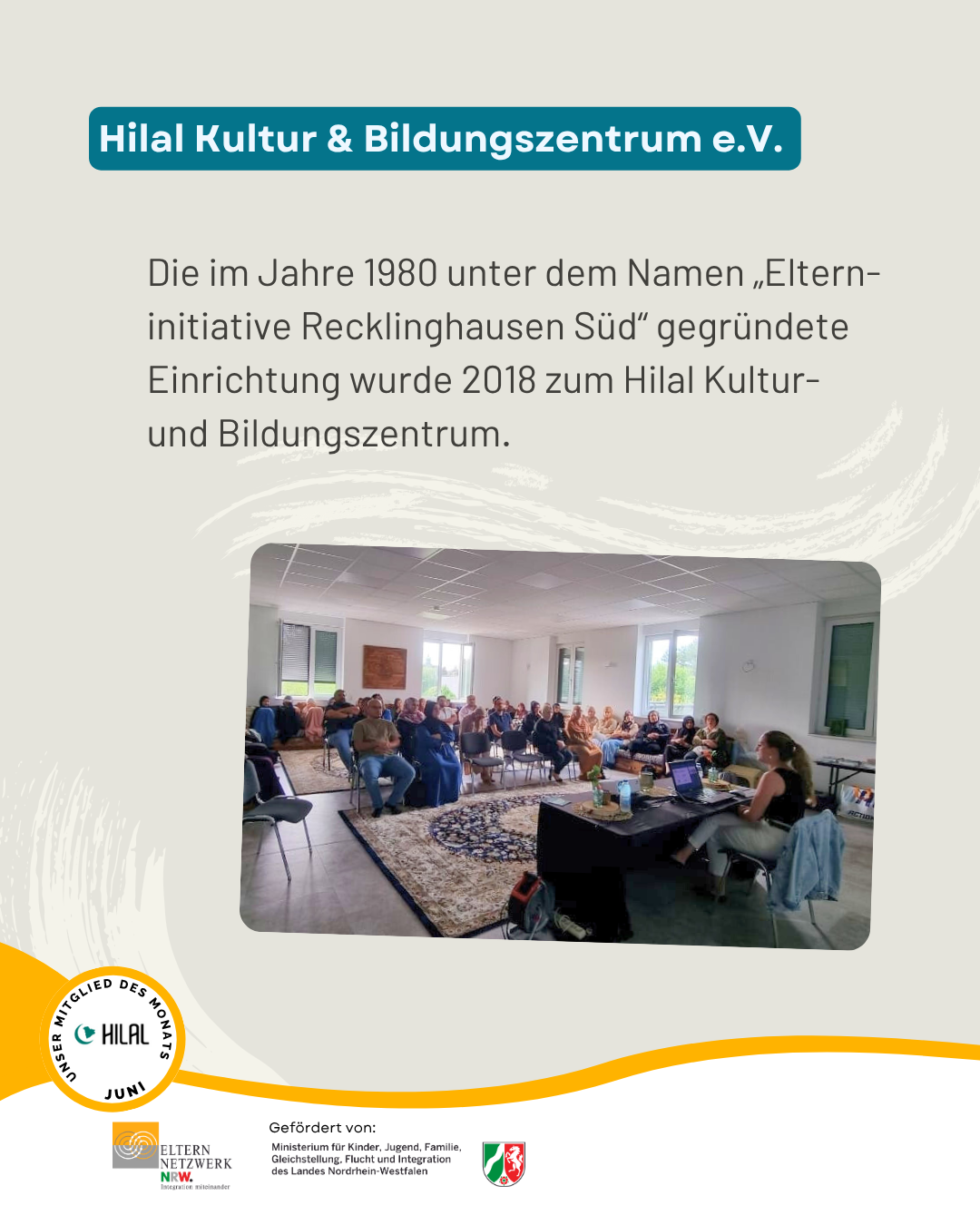 Das Hilal Kultur- und Bildungszentrum wurde 1980 in Recklinghausen gegründet