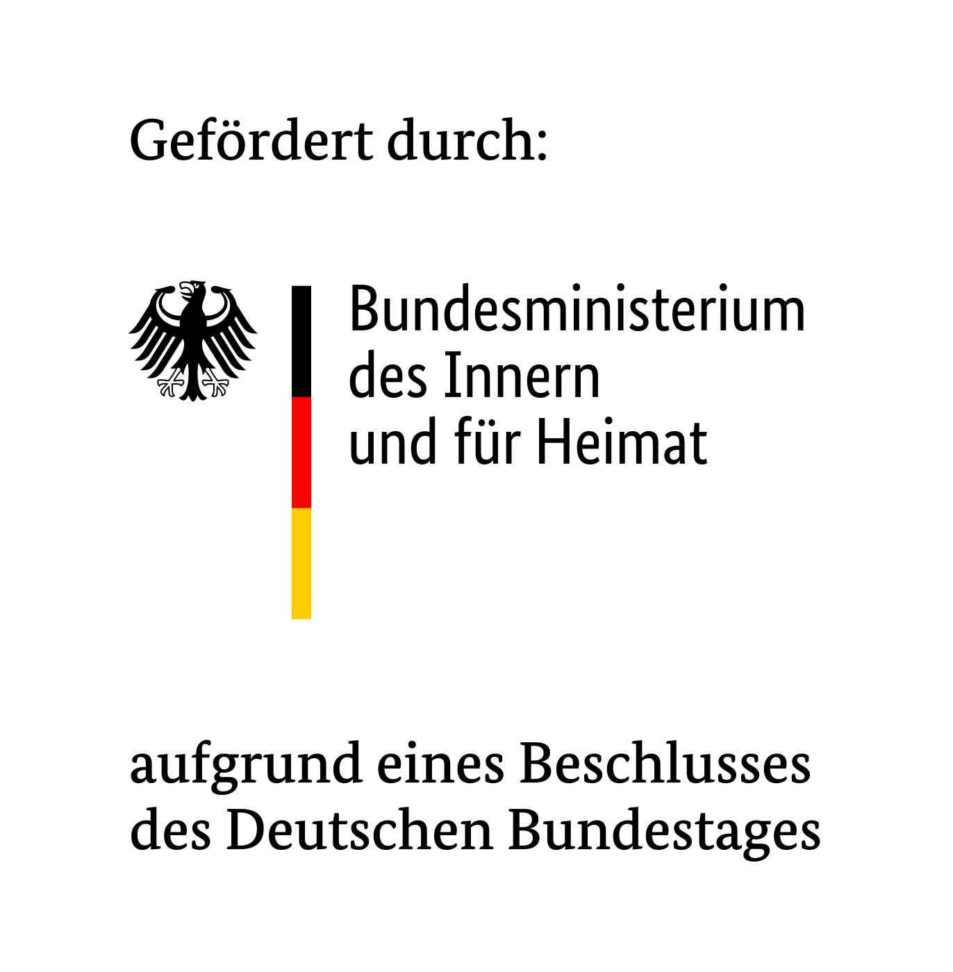 Logo Gefördert durch das Bundesministerium des Innern und für Heimat