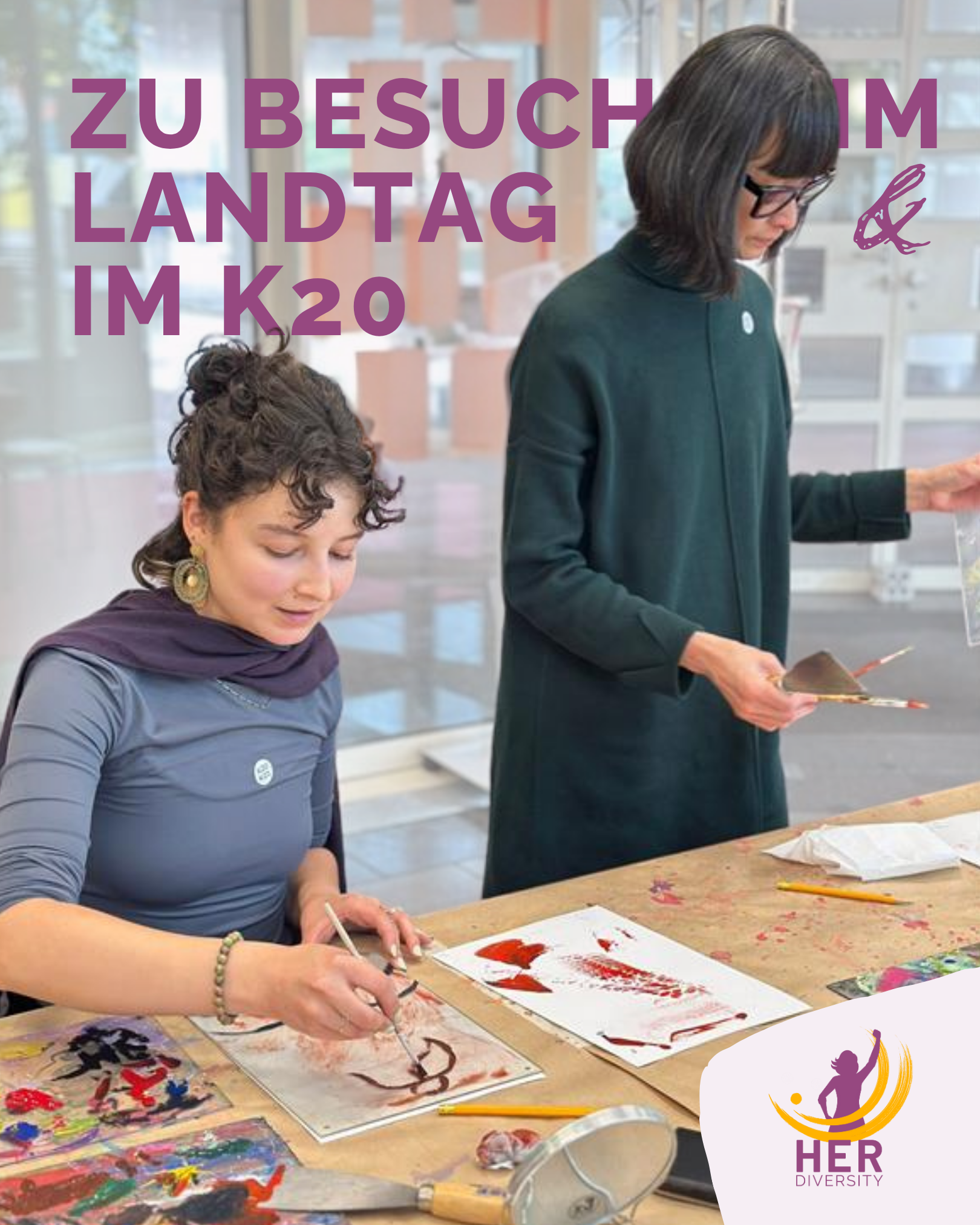 Link führt zum Instagram-Beitrag. Zwei Frauen mit Malutensilien. Das Projekt Her Diversity war zu