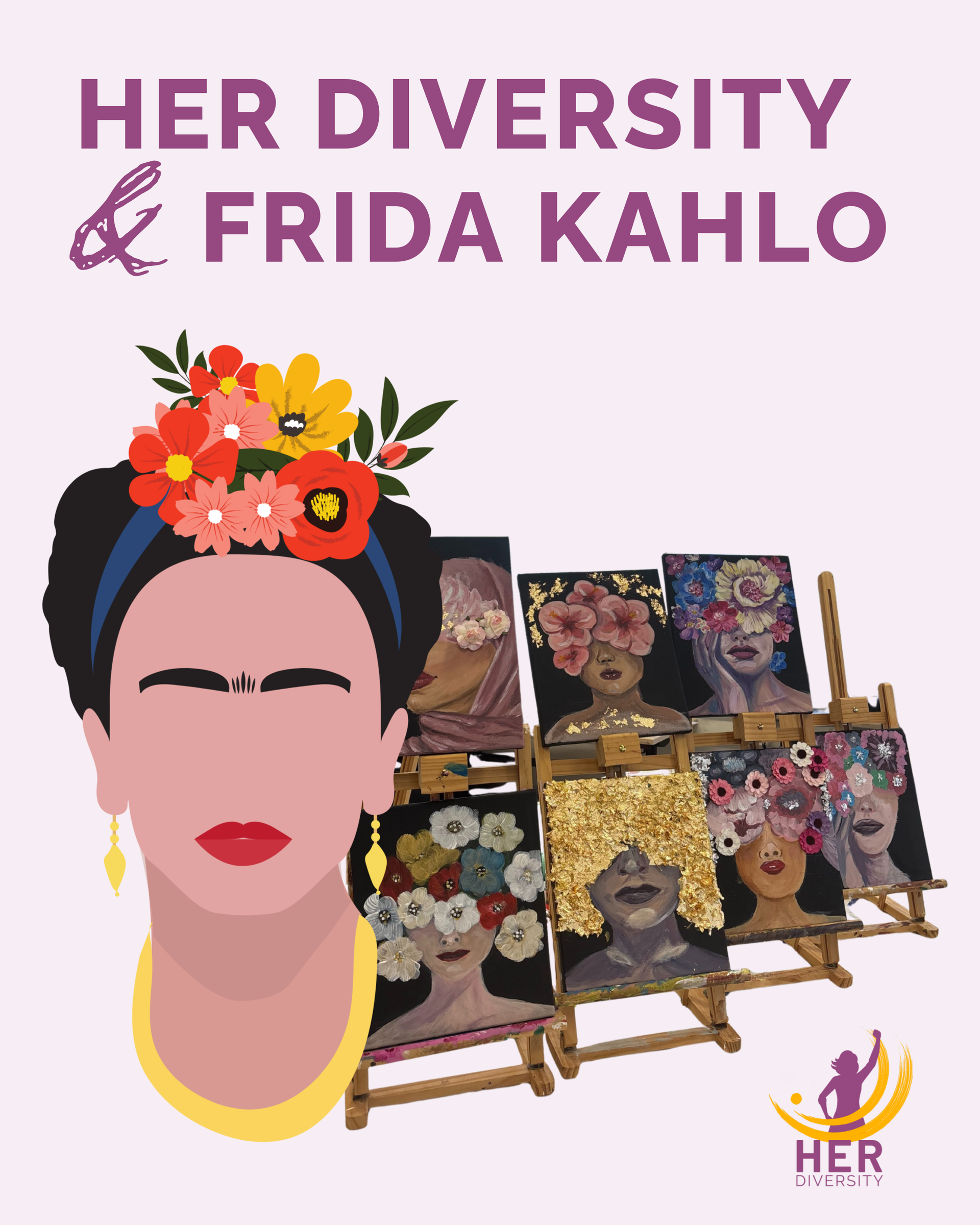 Grafik Frida Kahlo, dahinter Leinwände aus dem Mal-Workshop in Her Diversity. Link führt zu Instagram-Beitrag.