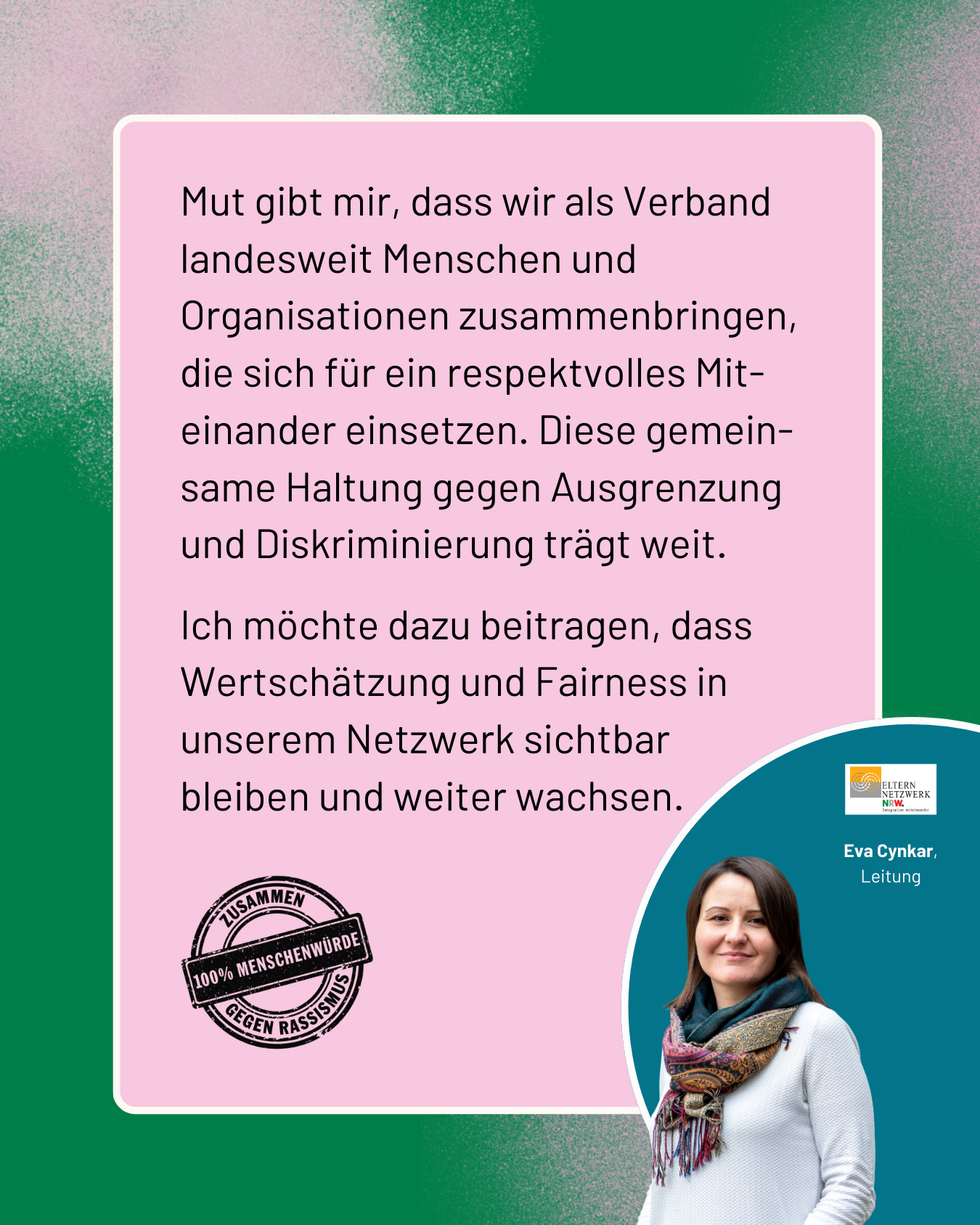 Textfolie: Mut gibt mir, dass wir ... landesweit Menschen und Orga. zusammenbringen, die sich für ein respektvolles...