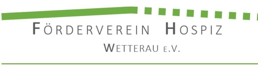 Förderverein stationäres Hospiz Wetterau e.V. Förderverein stationäres Hospiz Wetterau e.V.