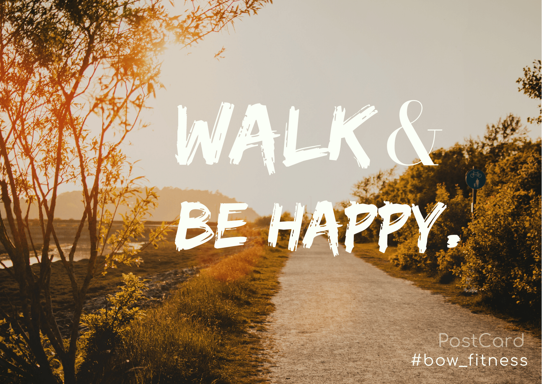 beonway - Postcard #bow_fitness bow, beonway world, bow.world, beonway, be on way, beonwayclub, beonway kronach, beonway club, walkshops, beonway walkshops, 4mit be on way, eventorys be on way , 4mit, eventorys, feelgood management, feelgood workshop, happiness, bow fitness, bow_fitness, fitness in kronach, Postkarte, Postcard be on way, Walk&behappy