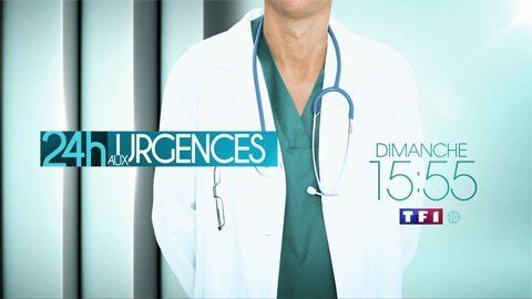 24 heures aux urgences - TF1