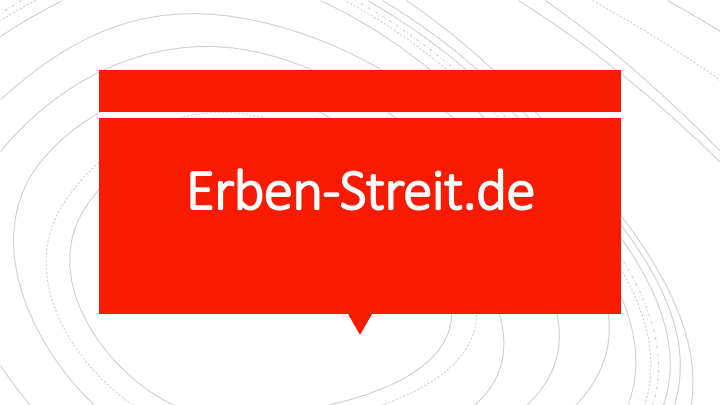 www.Erben-Streit.de