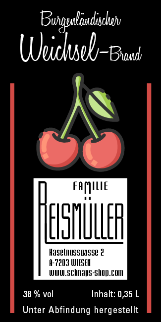 Weichsel-Brand aus dem Burgenland