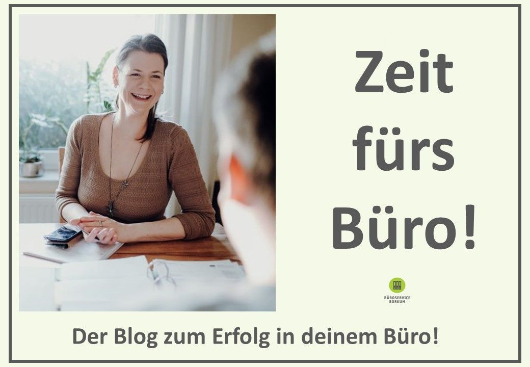 Büroservice Borkum - Zeit fürs Büro! Büroservice Borkum - Zeit fürs Büro!