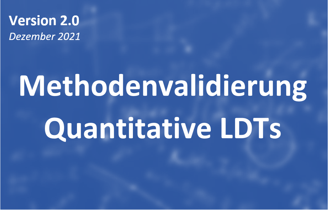 Methodenvalidierung von quantitativen LDTs Methodenvalidierung nach IVDR