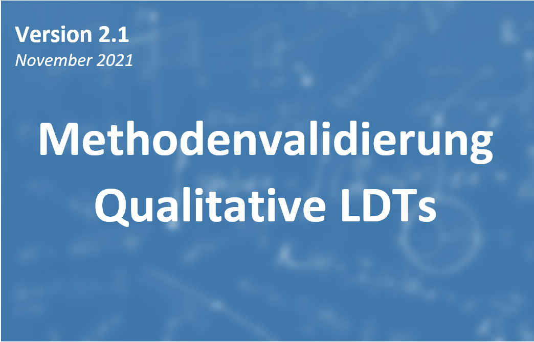 Methodenvalidierung IVDR Qualitative LDTs Methodenvalidierung IVDR