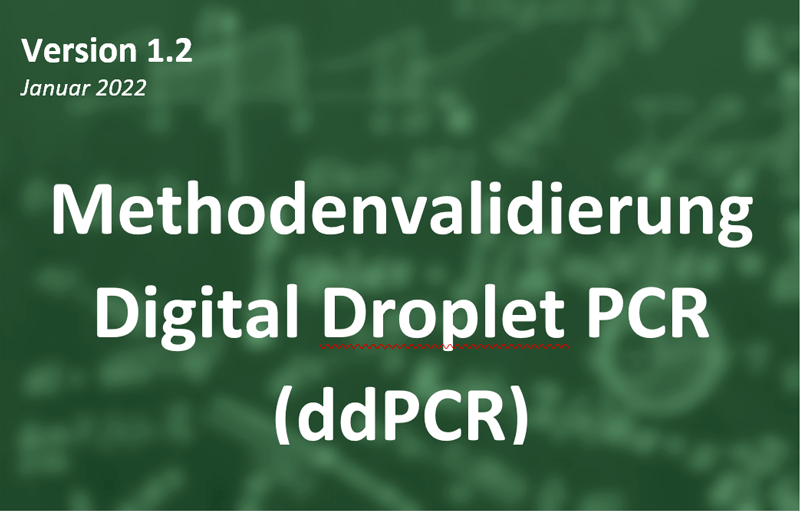 Methodenvalidierung von LDT ddPCR Verfahren IVDR Validierung Digital Droplet PCR Verfahren