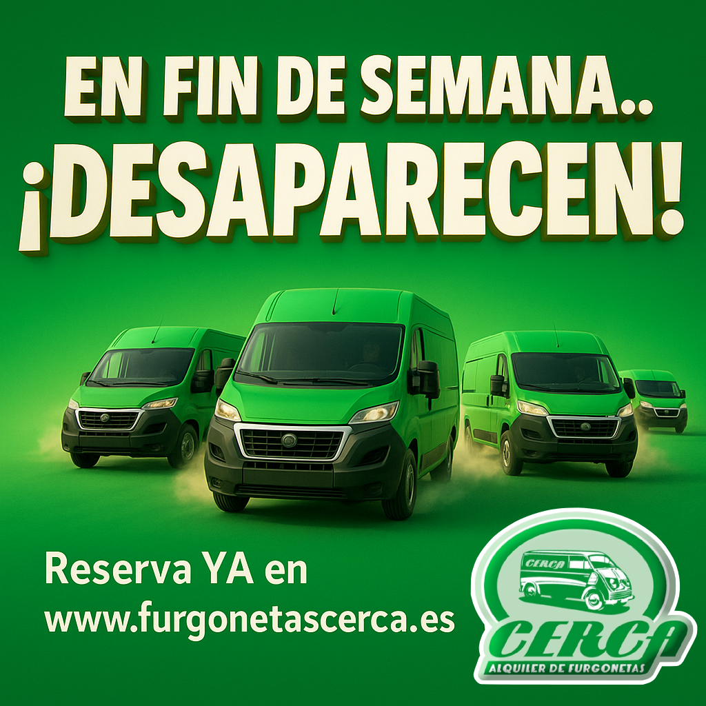Furgonetas verdes de Cerca Alquiler de Furgonetas saliendo en estampida con el lema “En fin de seman