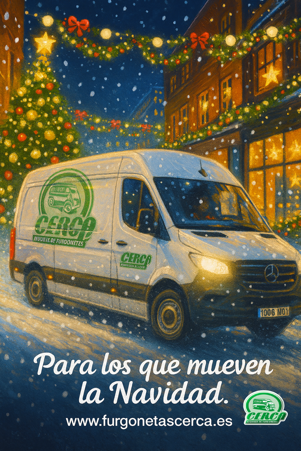 Furgoneta Mercedes Sprinter rotulada de Cerca Alquiler de Furgonetas circulando por una ciudad decorada en Navidad, con nieve y luces festivas.